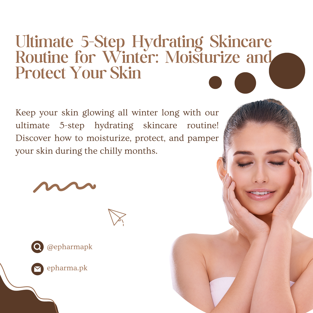 Ultimate 5 Step Hydrating Skincare Routine for Winter Moisturize and