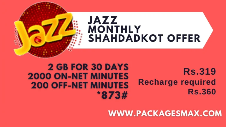 Jazz Monthly Shahdadkot Offer *873# – Packagesmax