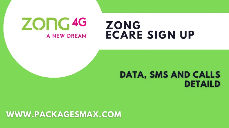 Zong Ecare Account Signup – Check Data, SMS, and Calls Status